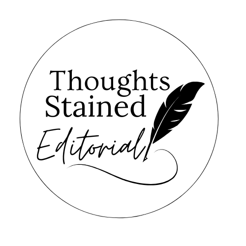 Thoughts Stained Editorial